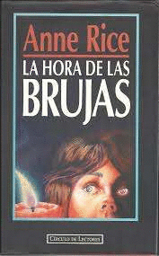 LA HORA DE LAS BRUJAS (TAPA DURA)
