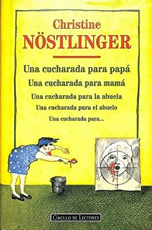 UNA CUCHARADA PARA PAPÁ, UNA CUCHARADA PARA MAMÁ, UNA CUCHARADA PARA LA ABUELA, UNA CUCHARADA...