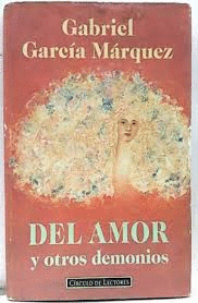 DEL AMOR Y OTROS DEMONIOS