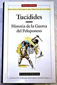 HISTORIA DE LA GUERRA DEL PELOPONESO (TAPA DURA) (DESGASTE EN PARTE SUPERIOR DE LA SOBRECUBIERTA)