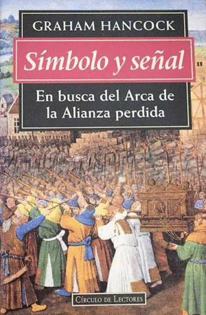 SÍMBOLO Y SEÑAL (TAPA DURA) (LIGERAS MARCAS EN BORDES DE SOBRECUBIERTA)
