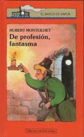 DE PROFESIÓN, FANTASMA (TAPA DURA)