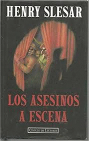 LOS ASESINOS A ESCENA