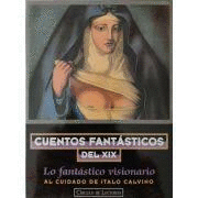 CUENTOS FANTÁSTICOS DEL XIX: LO FANTÁSTICO COTIDIANO (CAJA CON 5 LIBRITOS)