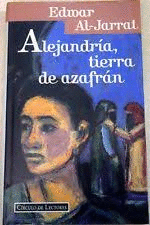 ALEJANDRÍA, TIERRA DE AZAFRÁN