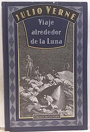 VIAJE ALREDEDOR DE LA LUNA (TAPA DURA)