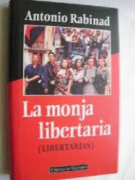 LA MONJA LIBERTARIA