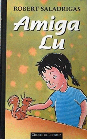 AMIGA LU (TAPA DURA)