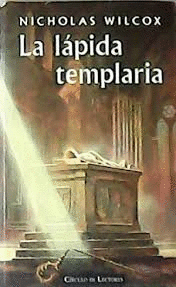 LA LÁPIDA TEMPLARIA (TAPA DURA)