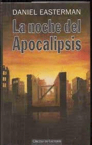 LA NOCHE DEL APOCALIPSIS