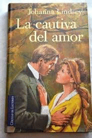 LA CAUTIVA DEL AMOR