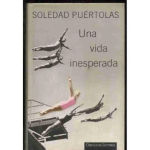 UNA VIDA INESPERADA