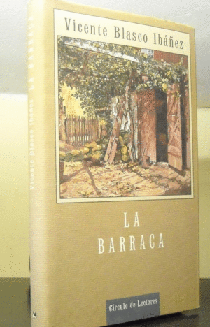 LA BARRACA (SIN SOBRECUBIERTA)