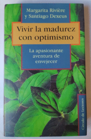 VIVIR LA MADUREZ CON OPTIMISMO