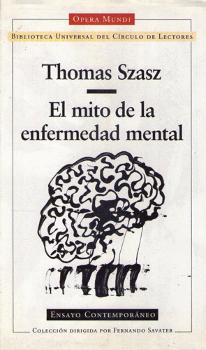 EL MITO DE LA ENFERMEDAD MENTAL (TAPA DURA)