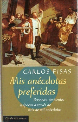 MIS ANÉCDOTAS PREFERIDAS