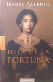 HIJA DE LA FORTUNA (TAPA DURA)