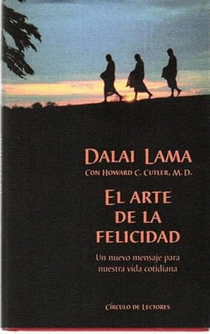 EL ARTE DE LA FELICIDAD (TAPA DURA)