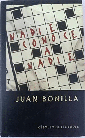NADIE CONOCE A NADIE (TAPA DURA)