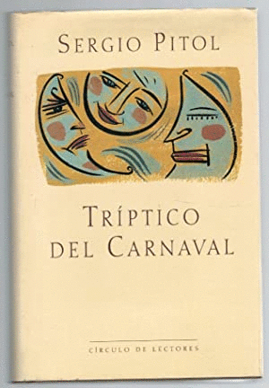 TRÍPTICO DEL CARNAVAL (TAPA DURA)