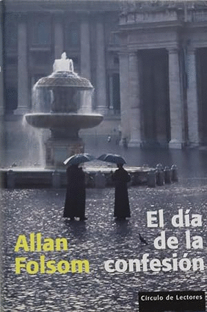 EL DÍA DE LA CONFESIÓN (TAPA DURA)