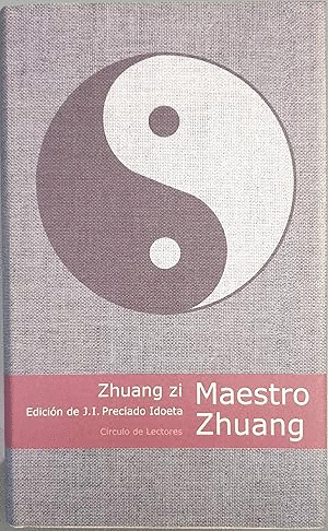 MAESTRO ZHUANG EDICIÓN DE J.I.PRECIADO IDOETA (TAPA DURA) (RETRACTILADO)