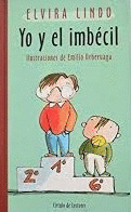 YO Y EL IMBÉCIL (TAPA DURA)