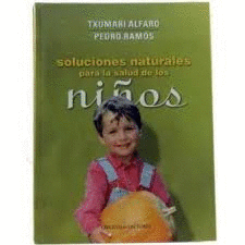 SOLUCIONES NATURALES PARA LA SALUD DE LOS NIÑOS