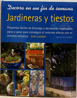 JARDINERAS Y TIESTOS (TAPA DURA)