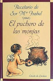EL PUCHERO DE LAS MONJAS (TAPA DURA)