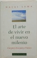 EL ARTE DE VIVIR EN EL NUEVO MILENIO (TAPA DURA)