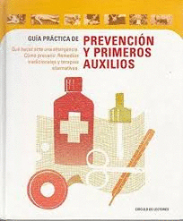 GUÍA PRÁCTICA DE PREVENCIÓN Y PRIMEROS AUXILIOS
