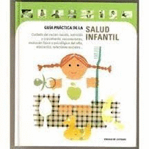 GUÍA PRÁCTICA DE LA SALUD INFANTIL