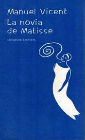 LA NOVIA DE MATISSE