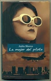 LA MUJER DEL PILOTO