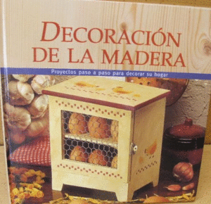 DECORACIÓN DE LA MADERA