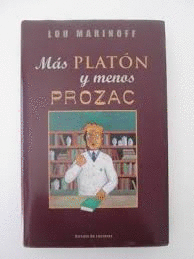 MÁS PLATÓN Y MENOS PROZAC