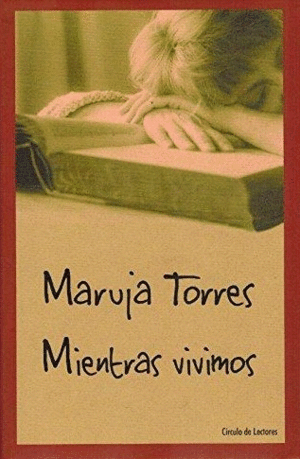 MIENTRAS VIVIMOS