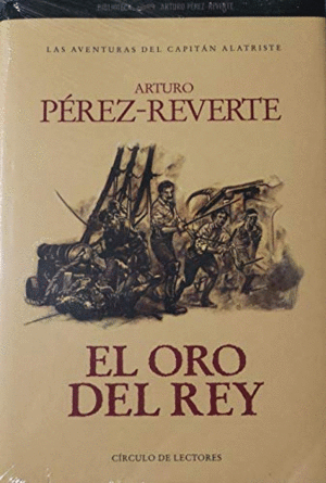EL ORO DEL REY (TAPA DURA)