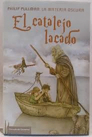 EL CATALEJO LACADO. LA MATERIA OSCURA III (TAPA DURA)
