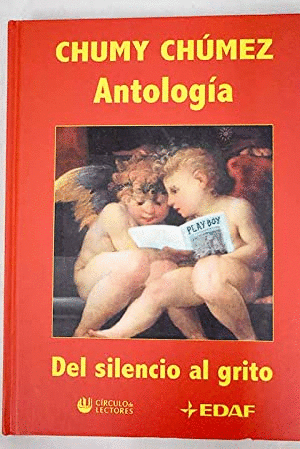 ANTOLOGÍA. DEL SILENCIO AL GRITO (TAPA DURA)