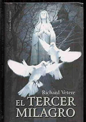 EL TERCER MILAGRO (TAPA DURA)