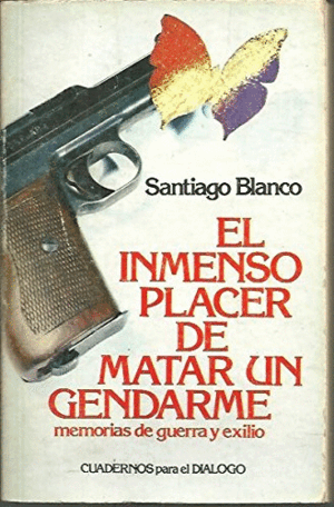 EL ENMENSO PLACER DE MATAR UN GENDARME