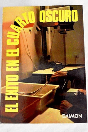 EL ÉXITO EN EL CUARTO OSCURO