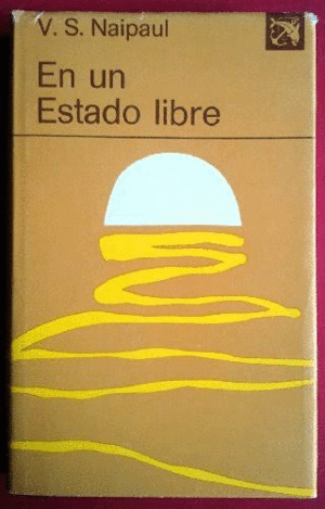 EN UN ESTADO LIBRE (TAPA DURA)