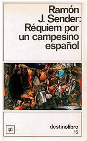 RÉQUIEM POR UN CAMPESINO ESPAÑOL