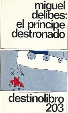 EL PRÍNCIPE DESTRONADO