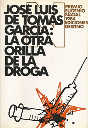 LA OTRA ORILLA DE LA DROGA