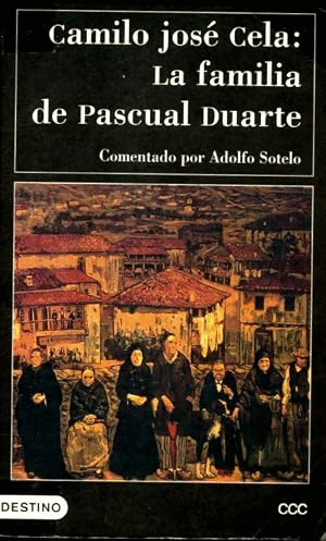 LA FAMILIA DE PASCUAL DUARTE