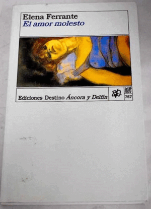 EL AMOR MOLESTO
